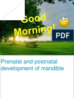 Prenatal and Post Natal Growth of Mandible