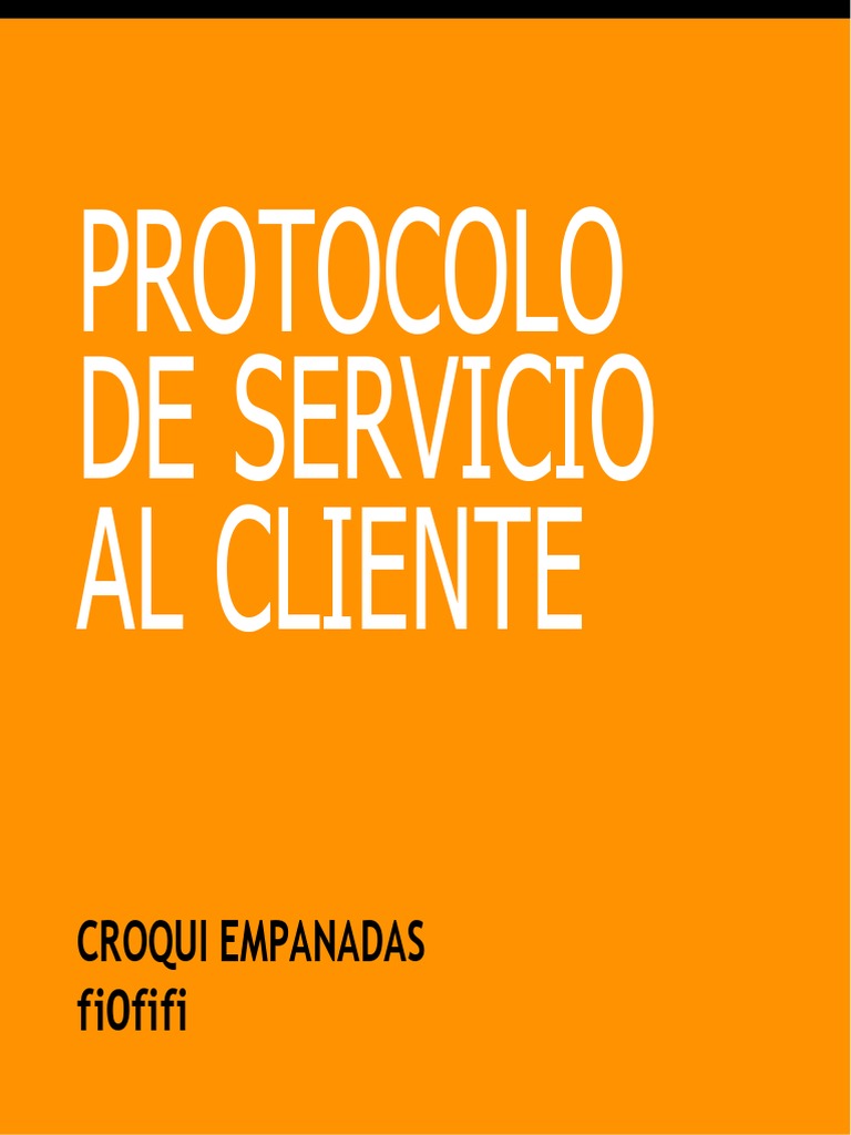 Protocolo de Servicio al Cliente en Croqui | PDF | Calidad (comercial)