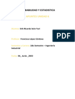 Apuntes Unid. 6 - Probabilidad y Estadistica Erick Ricardo Leon Yuri)