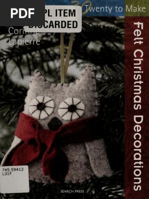 Twenty to Make - Felt Christmas Decorations - Lapierre, Corinne