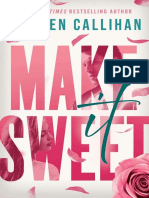 Make It Sweet - Kristen Callihan