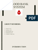 Blood Bank System: Group Number:11