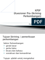 KPSP (Kuesioner Pra-Skrining Perkembangan)