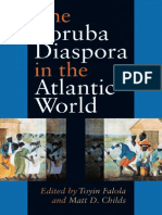 FALOLA, ToYIN - The Yoruba Diaspora in The Atlantic World