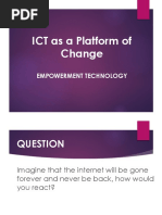 ICT As Platform For Change