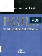 Carlos Gil Arbiol, Paulo Na Origem Do Cristianismo