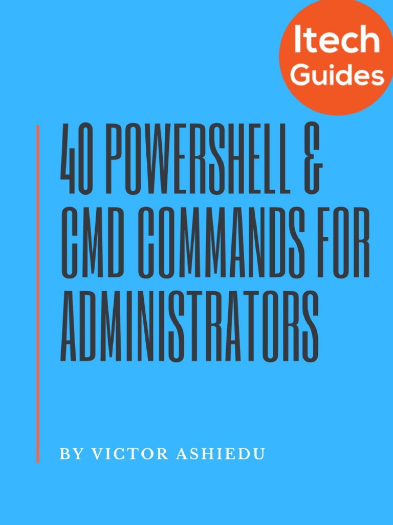 40 Most Useful PowerShell and Command Prompt Commands | PDF | Computer ...