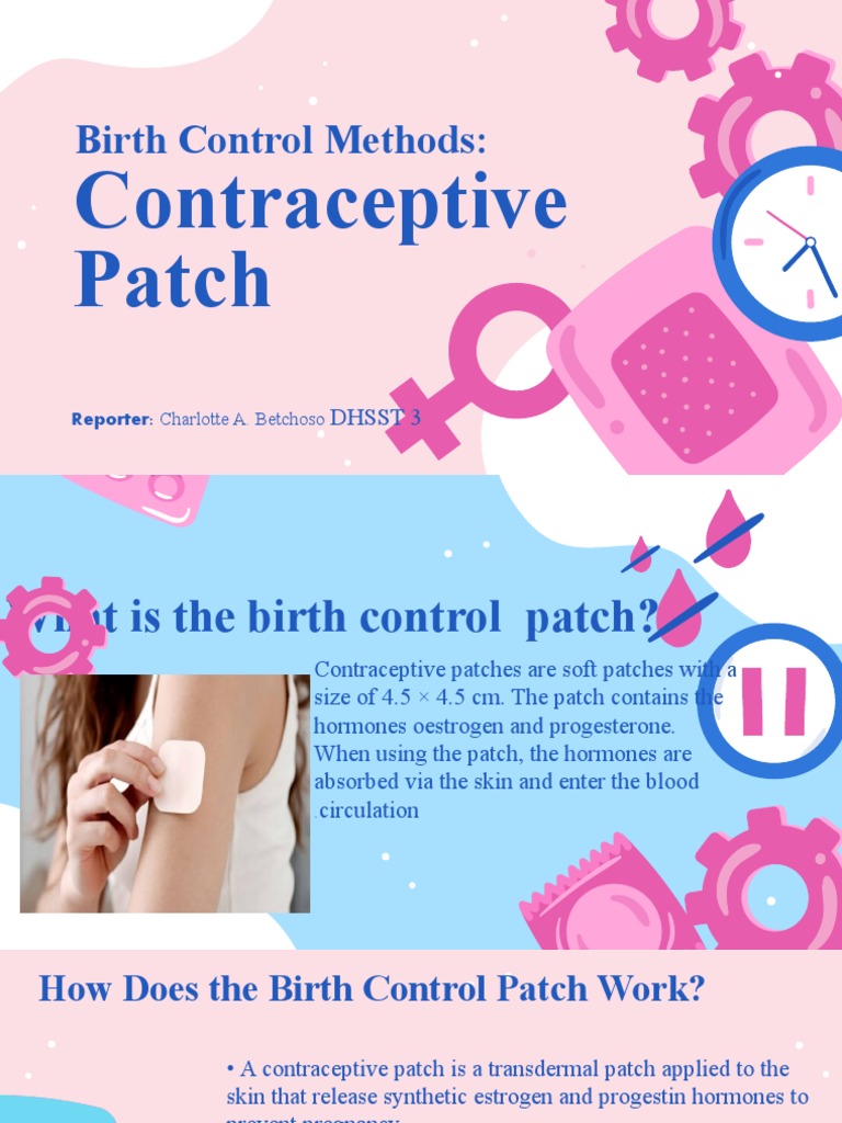 Contraceptive Patch - Betchoso | PDF | Birth Control | Human Reproduction