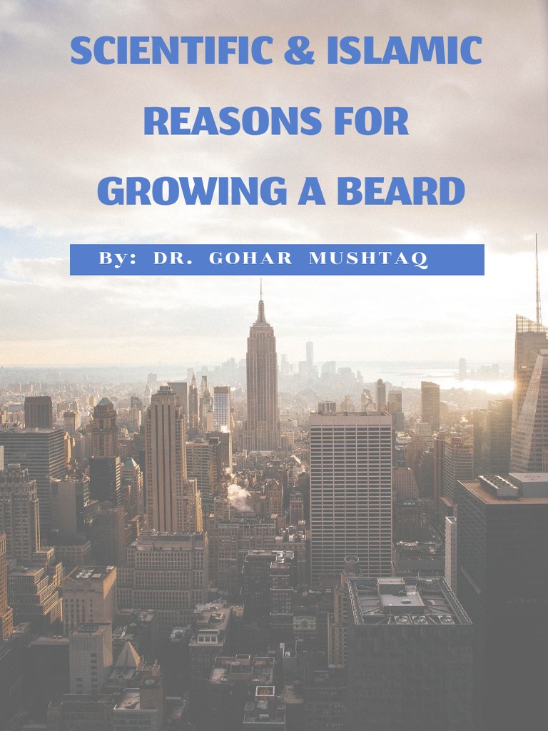 Scientific and Islamic Reasons For Growing A Beard | PDF | Hadith ...