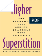 Higher Superstition_ the Academic Left and Its Quarrels With Science ( PDFDrive )