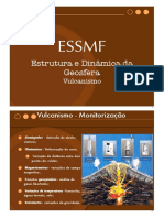 Monitoramento do Vulcanismo: Detecção de Sinais Pré-Eruptivos