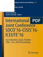 International Joint Conference SOCO'16-CISIS'16-ICEUTE'16: San Sebastián, Spain, October 19th-21st, 2016 Proceedings