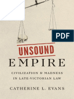 Catherine L. Evans - Unsound Empire - Civilization and Madness in Late-Victorian Law-Yale University Press (2021)