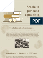 Scoala in Perioada Comunista