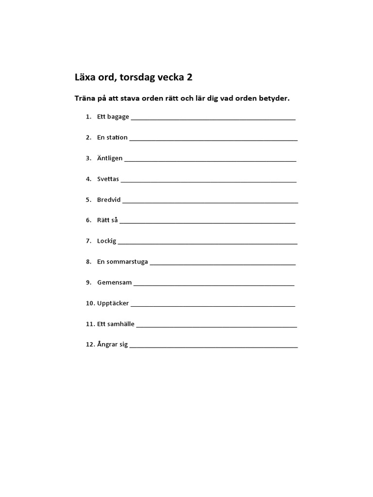Läxa Ord, Torsdag Vecka 2 Träna På Att Stava Orden Rätt Och Lär Dig