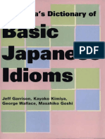 Kodanshas Dictionary of Basic Japanese Idioms (Jeff Garrison, Kayoko Kimiya, George Wallace Etc.)