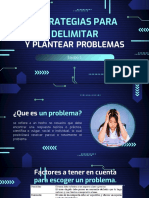 Esquipo 5. Estrategia para Delimitar y Plantear Problemas