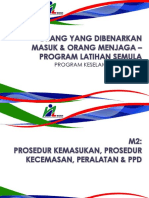 M2 Prosedur Kemasukan Prosedur Kecemasan PPE Dan Peralatan