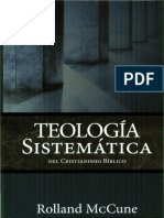 Teología Sistemática Del Cristianismo Bíblico - Rolland McCune