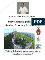 Breve Historia Politica de Sinaloa, Ahome y Los Mochis. 04 Noviembre 2022