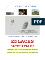 Enlaces satelitales: componentes y tecnología