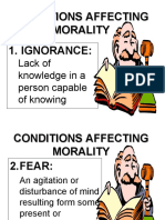 How Ignorance, Fear, Concupiscence, Violence and Habit Affect Morality