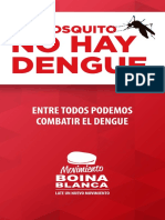 Dengue: Los "Boina Blanca" Lanzan Una Campaña de Concientización y Fumigación en Yerba Buena