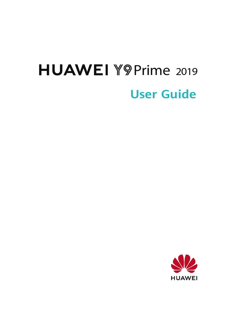 Huawei Y9 Prime 2019 User Guide (Stkl21&l22&Lx3, Emui 12.0 01,