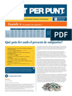 Fascicle 4.: Què Pots Fer Amb El Present de Subjuntiu?