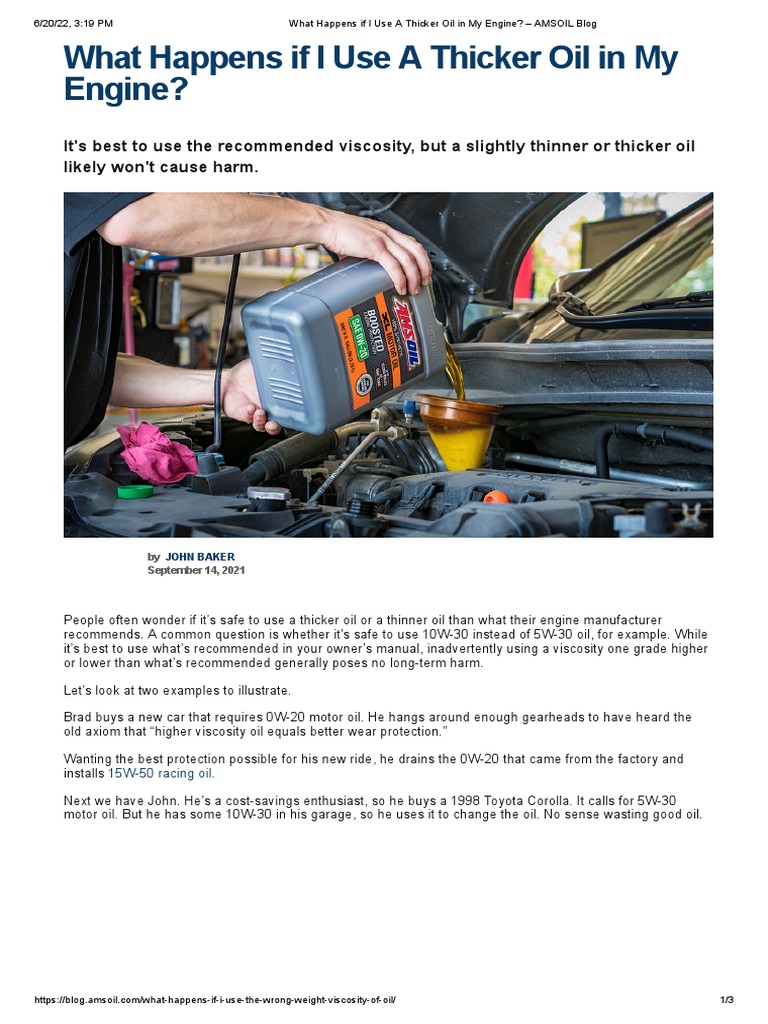 AMSOIL Blog What Happens If I Use A Thicker Oil in My Engine PDF