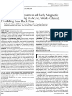 Iatrogenic Consequences of Early Magnetic Resonance Imaging