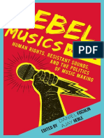 Daniel Fischlin, Ajay Heble (Editors) - Rebel Musics. Volume 2 - Human Rights, Resistant Sounds, and The Politics of Music Making-Black Rose Books (2019)