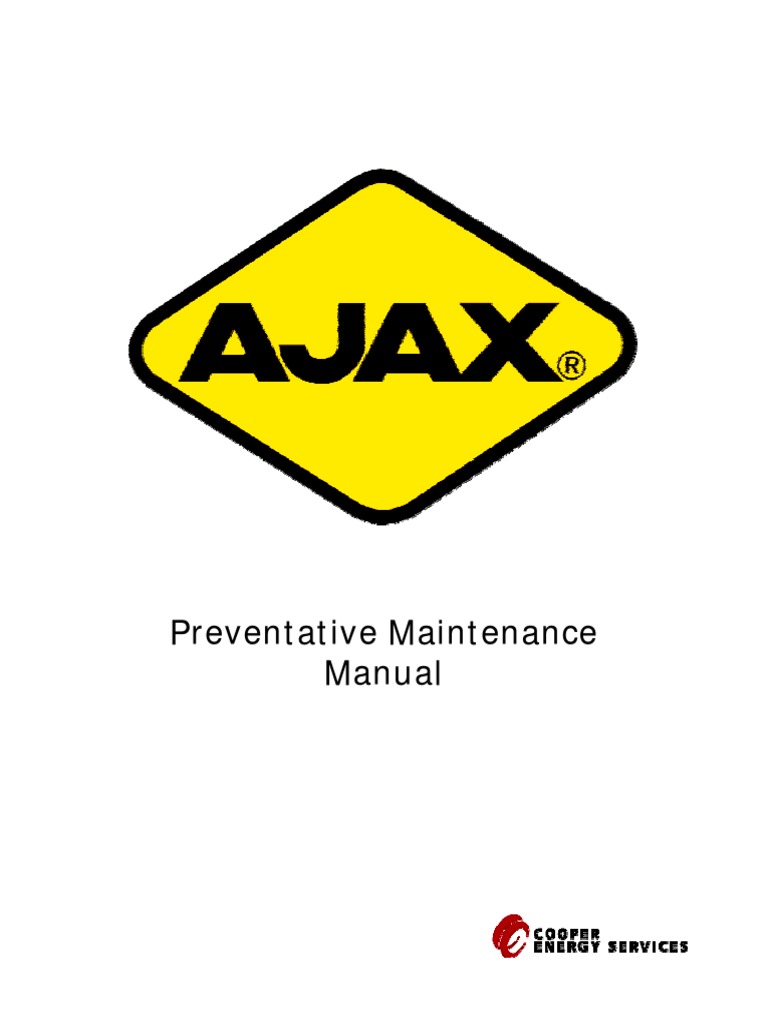 Ajax Preventative Maintenance Manual | PDF | Piston | Pump