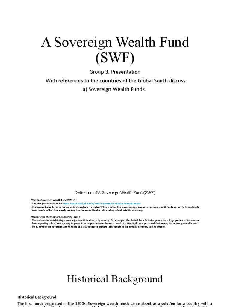 Group 3 Sovereign Wealth Fund (SWF) Presentation PDF Investing Money
