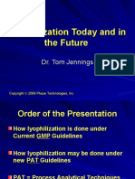 Lyophilization Today and in The Future
