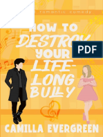 How To Rom Com 3 How To Destroy Your Lifelong Bully Camilla Evergreen