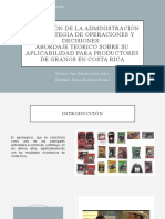 La Función de La Administración - Estrategia de Operaciones y Decisiones - Abordaje Teórico Sobre Su Aplicabilidad para Productores de Granos en Costa Rica