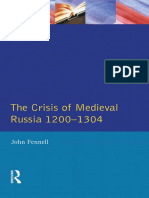 The Crisis of Medieval Russia, 1200-1304 by Fennell John
