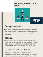 3.1 Consideraciones Generales de La Etica Profesional.