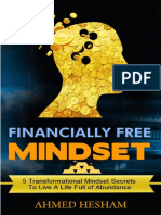 Financially Free Mindset 5 Transformational Mindset Secrets To Live A Life Full of Abundance - Ahmed Hesham