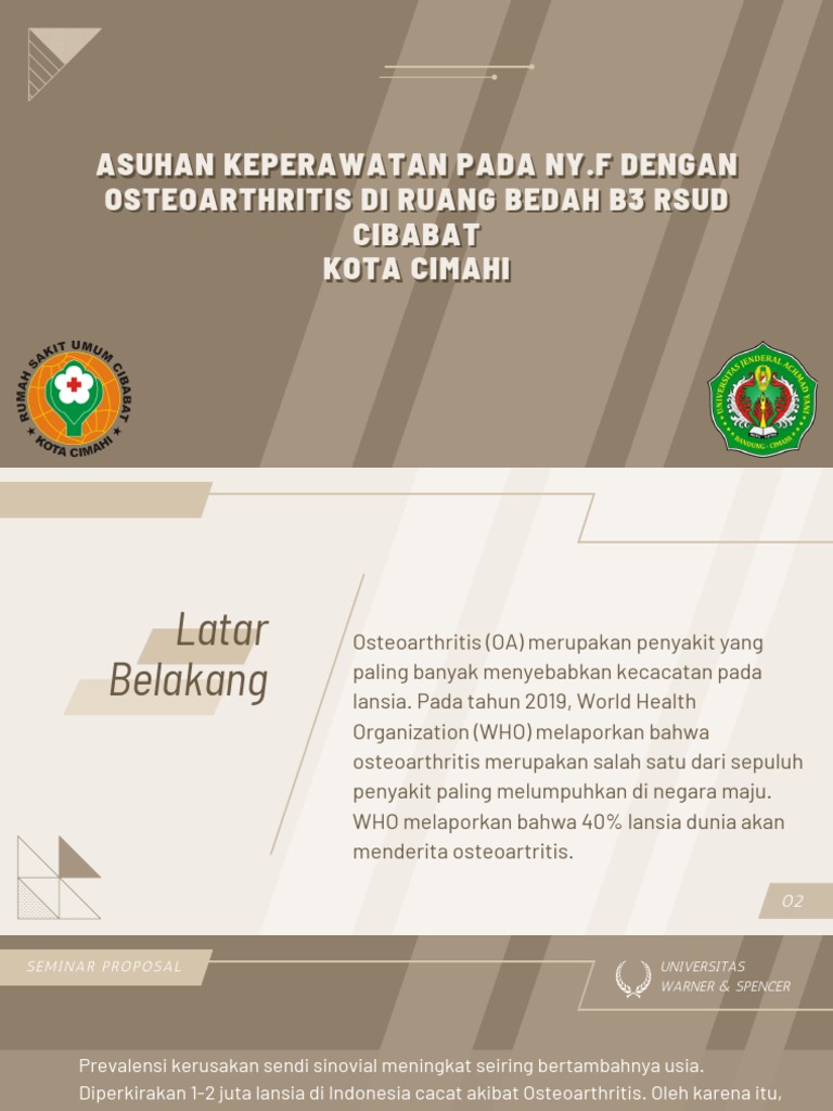 Asuhan Keperawatan Pada Ny.F Dengan Osteoarthritis Di Ruang Bedah B3