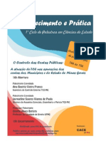 Conhecimento e Prática: 1° Ciclo de Palestras em Ciências Do Estado