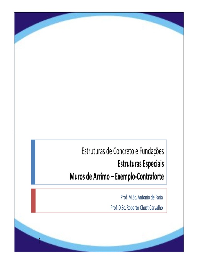 Aula2 Muro de Arrimo Exemplo 05 Contraforte | PDF | Física Aplicada e ...