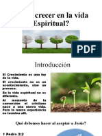 Cómo Crecer en La Vida Espiritual