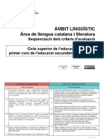 Seqüenciació Dels Criteris D'avaluació Del Cicle Superior de l'EP I El Primer Curs de l'ESO de L'àrea de Llengua Catalana I Literatura