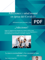 Adicciones y Salud Mental en Época Del Covid-19