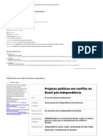 Projetos Políticos em Conflito No Brasil Pós Independência