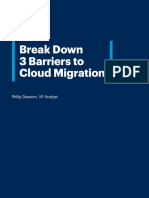 Gartner - Break Down 3 Barriers To Cloud Migration