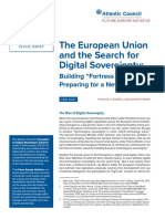 The European Union and The Search For Digital Sovereignty Building Fortress Europe or Preparing For A New World