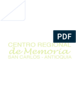 Centro Regional de Memoria San Carlos Antioquia